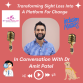 Transforming Sight Loss Into A Platform For Change