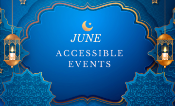 7 Accessible Events To Enjoy In June