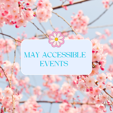 May accessible events