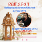 Ramadan Reflections From A Different Perspective