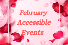 February accessible events