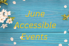 June accessible events