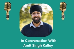 Green background with the heading at the top that reads turning adversity into a mission to make a difference for others. Below in the centre is a headshot image of the guest speaker, Amit. He is wearing a navy blue jumper with a collared light blue shirt. He is South Asian, waring a black turban and has a beard, and is smiling.